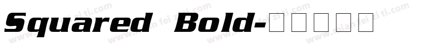 Squared Bold字体转换